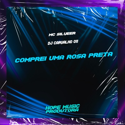 Comprei uma Rosa Preta - Single
