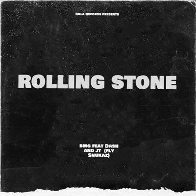 ROLLING STONE (feat. DASH (FLY SNUKAZ)) - Single