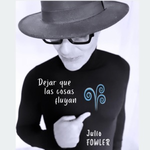 Dejar Que las Cosas Fluyan (feat. Charlie Godell)