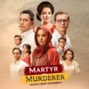 Martyr or Murderer (Original Movie Soundtrack) - Single