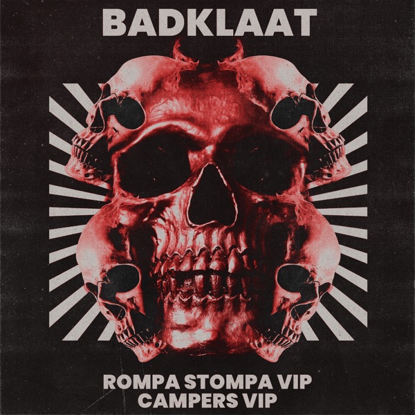 Rompa Stompa / Campers Vip - Single