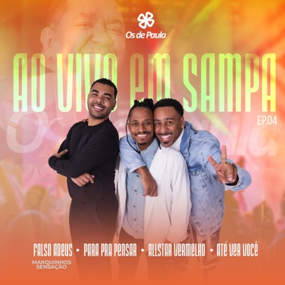 Ao Vivo em Sampa, Ep. 04