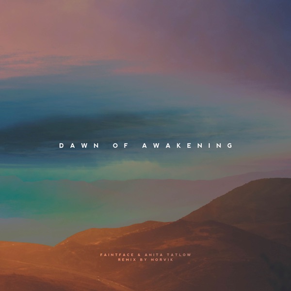 Dawn of Awakening - Single