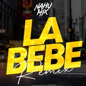 La Bebe (Remix) artwork