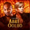 Abre O Olho (feat. Anna Joyce) - Young Double lyrics