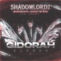 Gidorah (feat. Don the Wise & Spoda) - Single - Mookdatruth