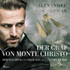 Der Graf von Monte Christo - der Flucht-Klassiker von Alexandre Dumas - Alexandre Dumas & Max Kruse