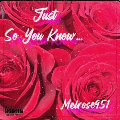 Just So You Know... - Single