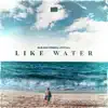GV3, Duo Franco & JoyFull - Like Water