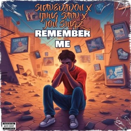 Remember me (feat. Jon Singz) SuaveDaDon & Yvngsavv