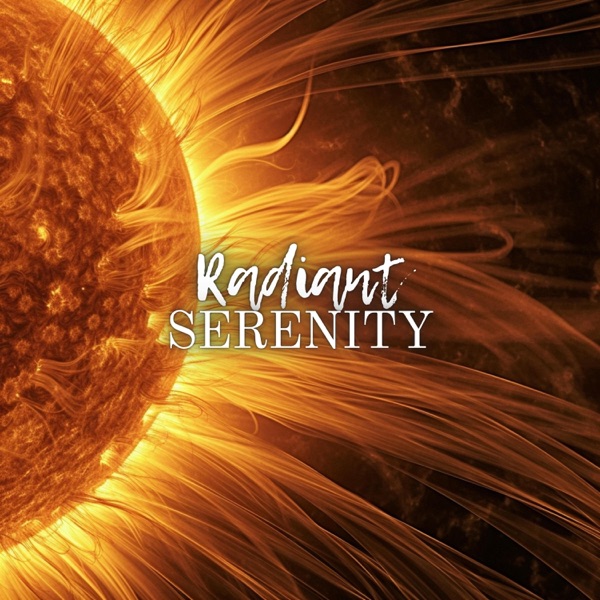 Radiant Serenity - EP
