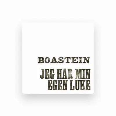 Listen to Boastein, watch music videos, read bio, see tour dates & more!