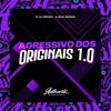 Agressivo dos Originais 1.0 (feat. DJ G4 ORIGINAL) - Single