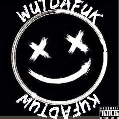 Wutdafuk
