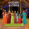 Fazendo a Obra: Coral das Mulheres 11 - Single