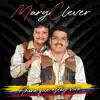 MaryClever - Ahora Que Estoy Vivo