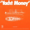 Yacht Money - Single