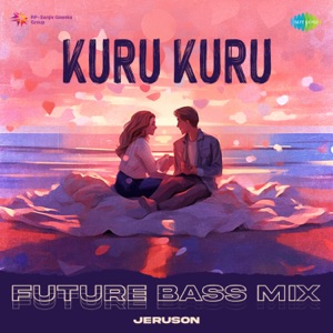 Kuru Kuru (Future Bass Mix)