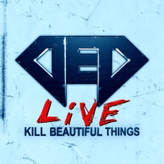Kill Beautiful Things (Live) - Single