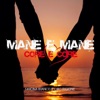 Mane e Mane Core e Core - Single (feat. Ciro Rigione) - Single, 2024