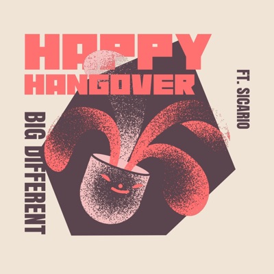 Happy Hangover (feat. Sicario) - Single