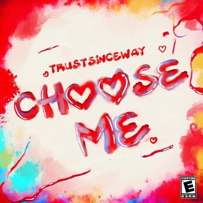 Choose Me - Single
