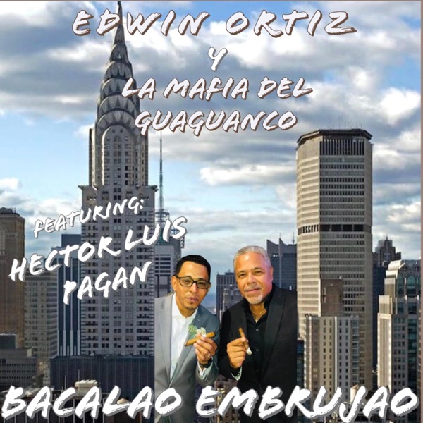 Bacalao Embrujao (feat. Hector Luis Pagan)