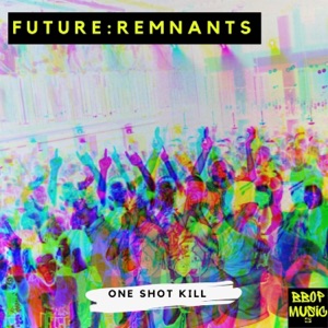 One Shot Kill - Single