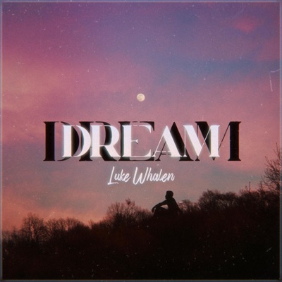 Dream - Single