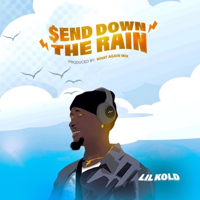 Send Down the Rain - Single
