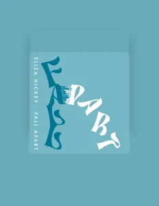 收听 Eliza Hickey、观看音乐视频、阅读小传、查看巡演日期等 ！