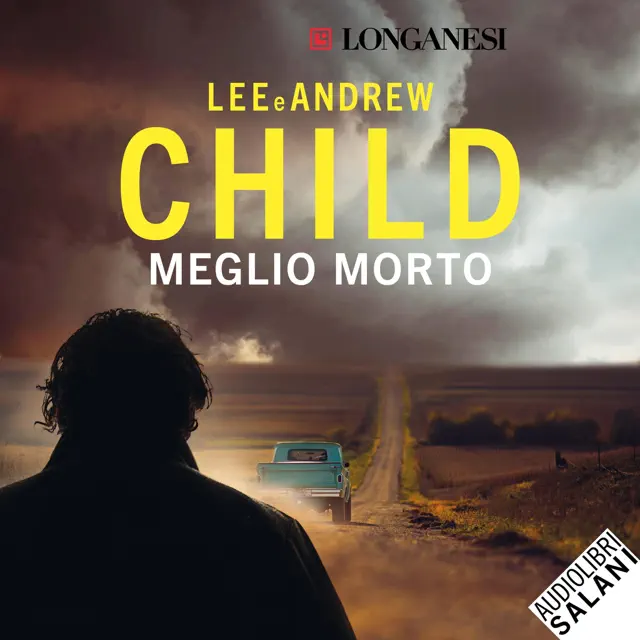Meglio morto: Le avventure di Jack Reacher 26