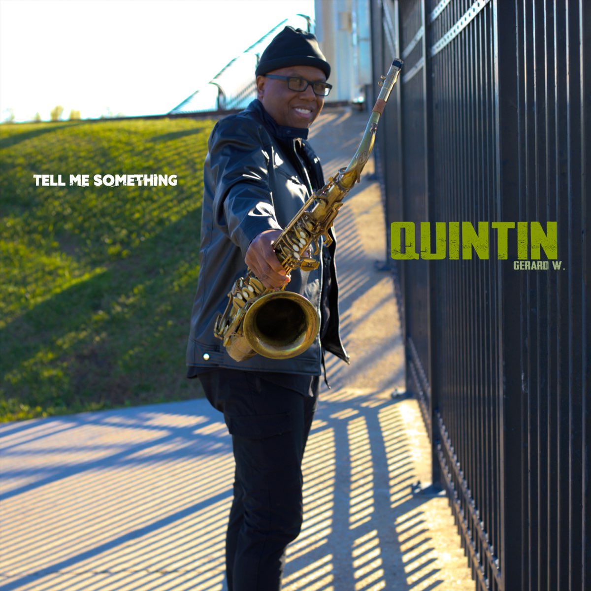 ‎Tell Me Something (Single) - Album by Quintin Gerard W. - Apple Music