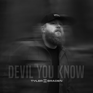 Tyler Braden - Devil You Know - 排舞 音乐