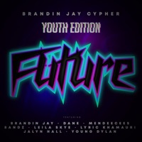 Brandin Jay Cypher (Future) - Single - Brandin Jay