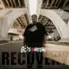 Indian Will God's Arrow - Recovery