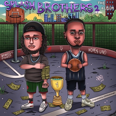 Splash Brothers 2 the Album