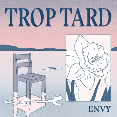 Trop tard - Single