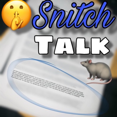 Snitch Talk - Single