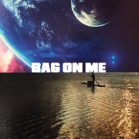 Bag On Me - Single - Ty Key, Sonny Sword & FirstNameDane