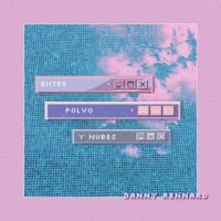 Entre Polvo Y Nubes - Single - Danny Rennard