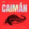 Caimán - MAMBΔ lyrics