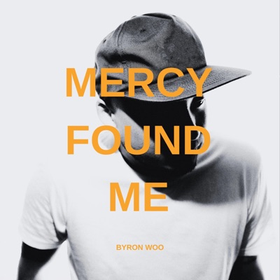 Mercy Found Me