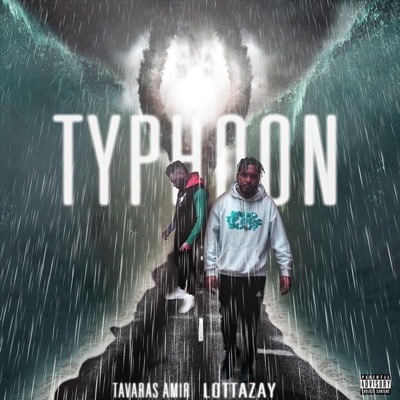 Typhoon (feat. Lotta Zay) - Single