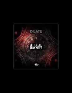 Listen to DJ Dilate, watch music videos, read bio, see tour dates & more!