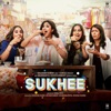 Sukhee (Original Motion Picture Soundtrack) - Single