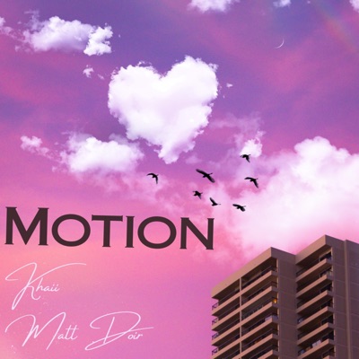 Motion (feat. Matt Doir) - Single