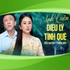 Anh Quên Điệu Lý Tình Quê - Single