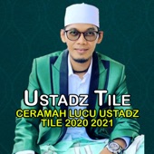 CERAMAH LUCU USTADZ TILE 2020 2021 artwork