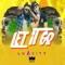 Let It Go (feat. Machel Montano) - Lu City lyrics